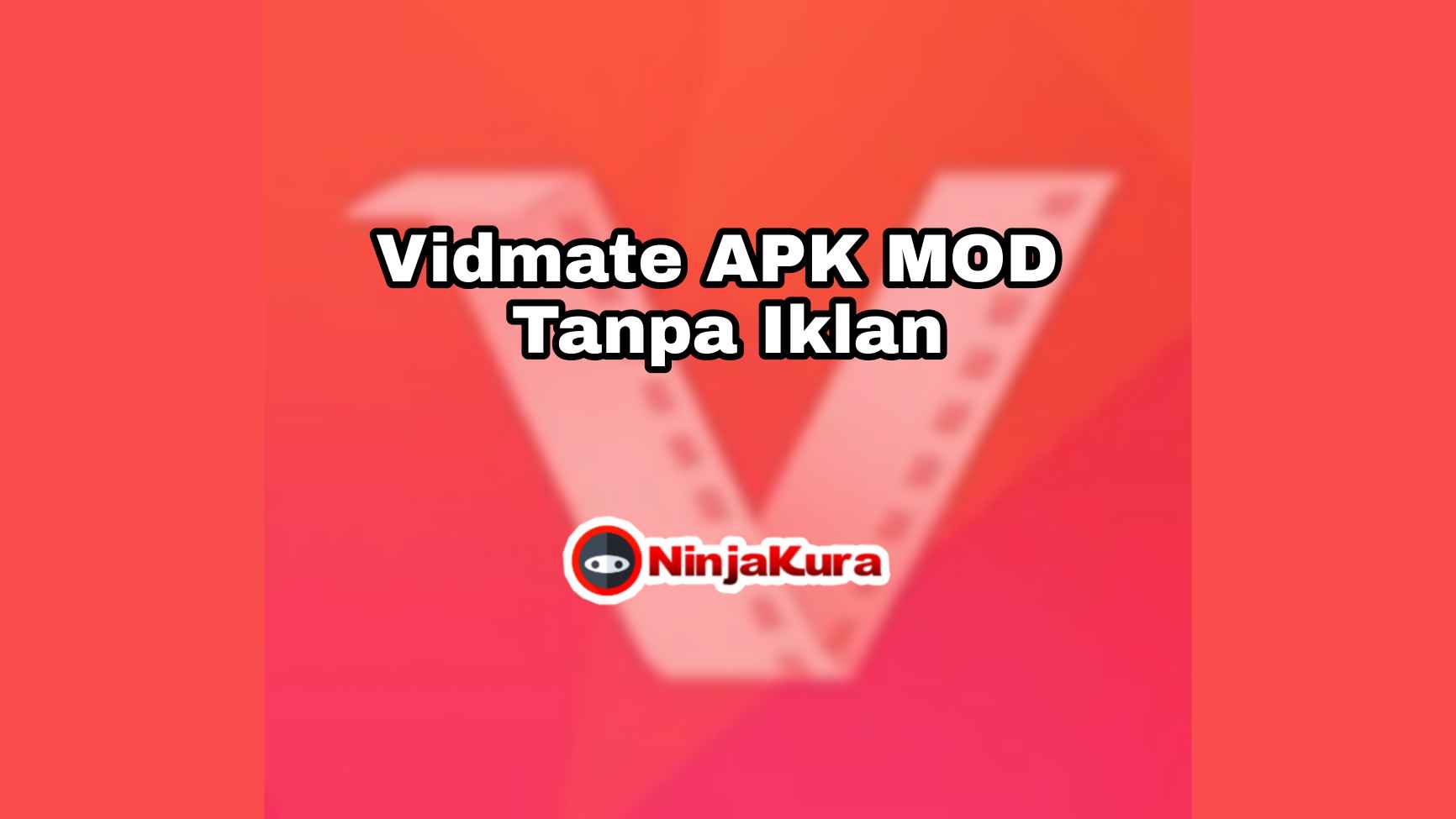 Vidmate APK MOD Tanpa Iklan